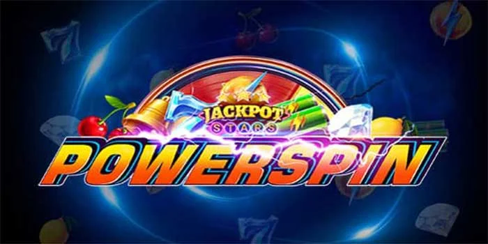 Menang Maksimal Dengan Pola di Slot Jackpot PowerSpin