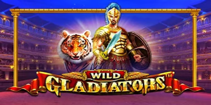 Cara Memaksimalkan Pola Permainan di Slot Wild Gladiators